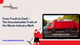 From Trash to Cash - The Unsustainable Truth of the Waste Industry Myth