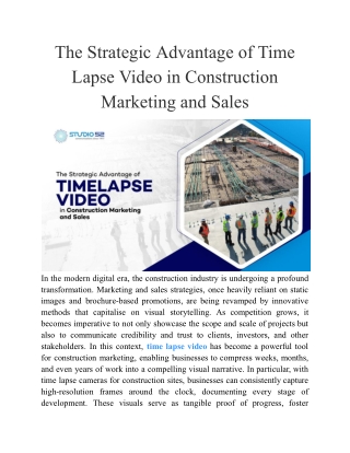 The Strategic Advantage of Time Lapse Video in Construction Marketing and Sales