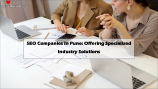 SEO Companies in Pune: Offering Specialised Industry Solutions