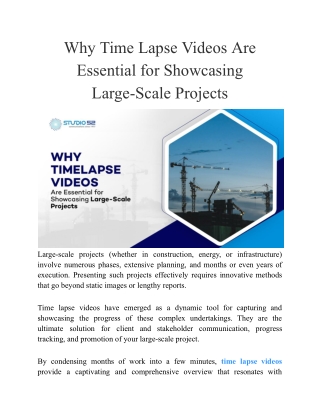 Why Time Lapse Videos Are Essential for Showcasing Large-Scale Projects