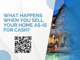 What Happens When You Sell Your Home As-Is for Cash?