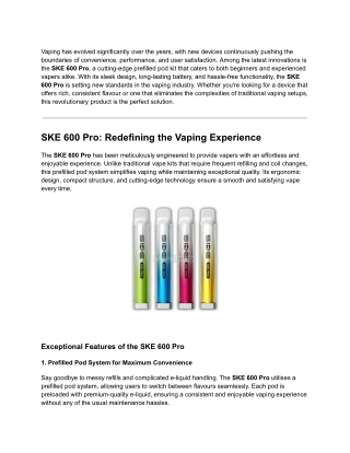 SKE 600 Pro_ Redefining the Vaping Experience