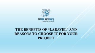 The benefits of Laravel and reasons to choose it for your project
