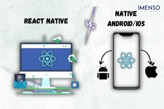React Native vs. Native Android/iOS: The Future of Mobile App Development