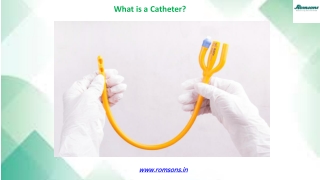 What is a Catheter?