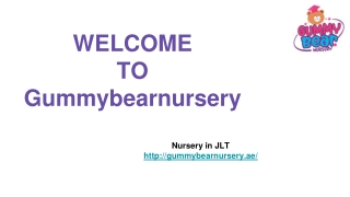 Nursery in JLT - Gummybearnursery