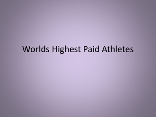 Worlds Highest Paid Athletes