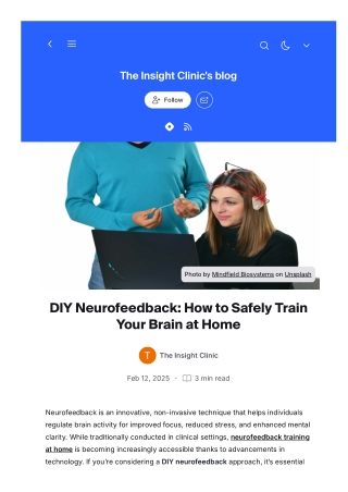 DIY Neurofeedback How to Safely Train Your Brain at Home