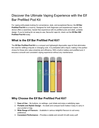 Discover the Ultimate Vaping Experience with the Elf Bar Prefilled Pod Kit