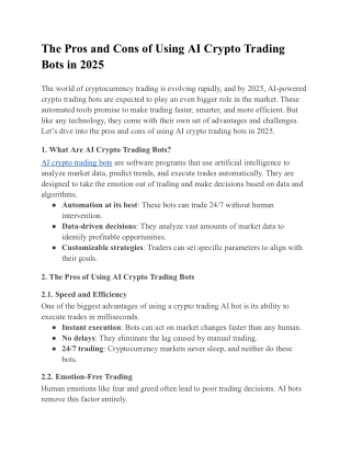 The Pros and Cons of Using AI Crypto Trading Bots in 2025