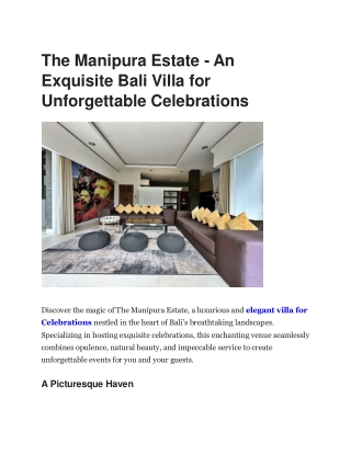 Elegant Villas for Celebrations at The Manipura Estate