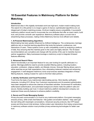 10 Essential Features in Matrimony Platform for Better Matching