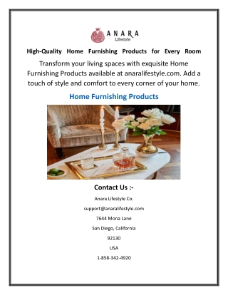 High Quality Home Furnishing Products for Every Room