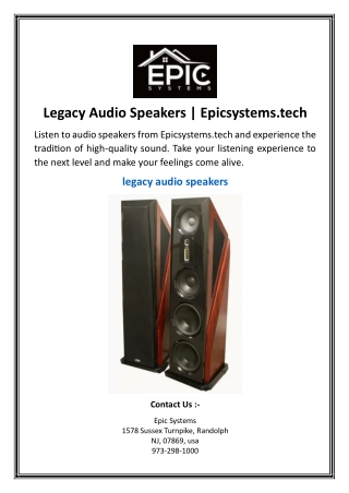 Legacy Audio Speakers - Epicsystems.tech