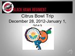 Citrus Bowl Trip December 28, 2012-January 1, 2013