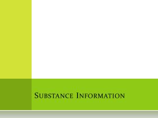 Substance Information