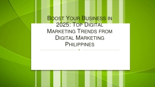 Boost Your Business in 2025 Top Digital Marketing Trends from Digital Marketing Philippines