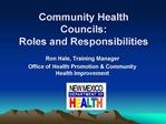 Community Health Councils: Roles and Responsibilities