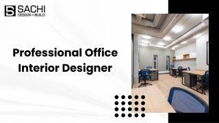 Professional Office Interior Designer