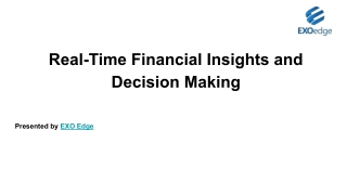Real-Time Financial Insights and Decision Making
