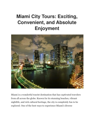 Unforgettable Miami City Tours | Shorexc