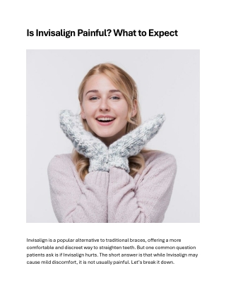 Is Invisalign Painful What to Expect