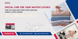 Winter is Over! Time to Clean and Store your Woolens Smartly with Upsoak!
