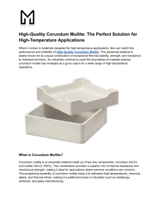 High-Quality Corundum Mullite_ The Perfect Solution for High-Temperature Applications