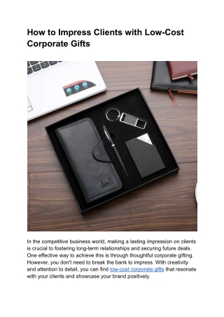 How to Impress Clients with Low-Cost Corporate Gifts