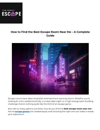 How to Find the Best Escape Room Near Me – A Complete Guide