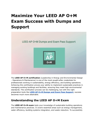 Maximize Your LEED AP O M Exam Success with Dumps and Support