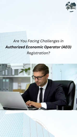 Authorized Economic Operator (AEO) Registration