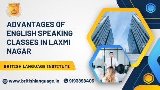 Advantages of english speaking classes in laxmi nagar