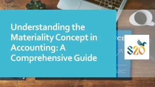 Understanding the Materiality Concept in Accounting A Comprehensive Guide