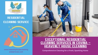 Exceptional Residential Cleaning Services in Covina – Heavenly House Cleaning