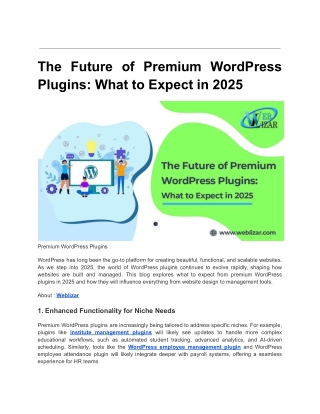 The Future of Premium WordPress Plugins What to Expect in 2025