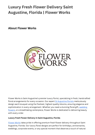 Luxury Fresh Flower Delivery Saint Augustine, Florida | Flower Works