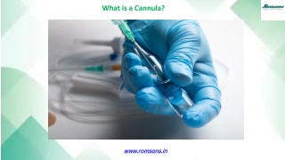 What is a Cannula?