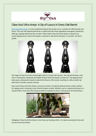 Clase Azul Ultra Anejo: A Sip of Luxury in Every Oak Barrel