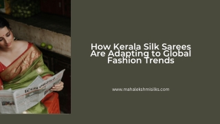 How Kerala Silk Sarees Are Adapting to Global Fashion Trends (1)