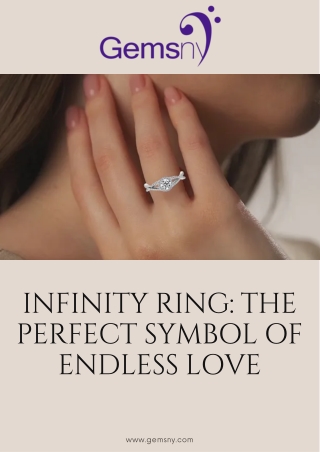 Infinity Ring The Perfect Symbol of Endless Love