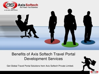 Benefits of Axis Softech Travel Portal Development Services