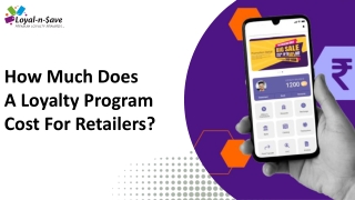 How Much Does A Loyalty Program Cost For Retailers