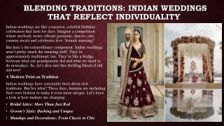 Blending Traditions Indian Weddings that Reflect Individuality