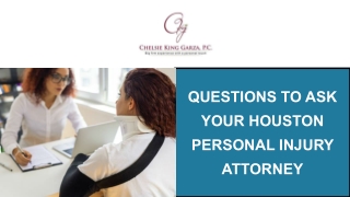 Questions to Ask Your Houston Personal Injury Attorney