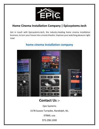 Home Cinema Installation Company  Epicsystems.tech