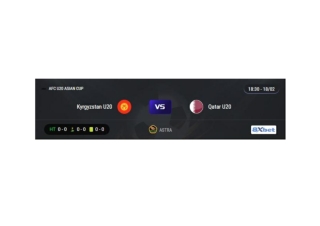 Trực tiếp Kyrgyzstan U20 vs Qatar U20 18:30, ngày 18/02/2025