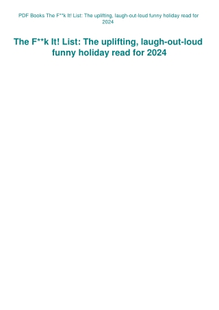 PDF Books The Fk It! List The uplifting  laugh-out-loud funny holiday read for 2024