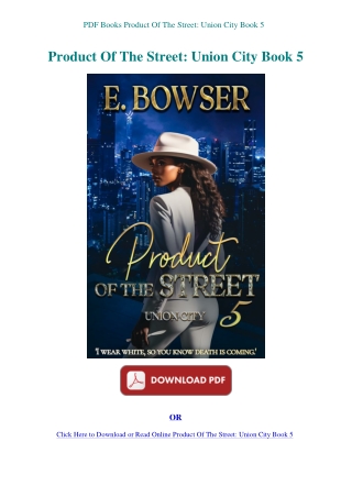 PDF Books Product Of The Street Union City Book 5