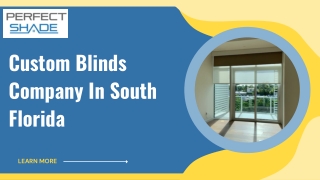 Top Custom Blinds Company in South Florida